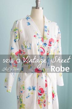 Sew a Robe from a Vintage Sheet - such a pretty project and dIY sewing tutorial - Melly Sews Diy Sewing Tutorials, Sew Ins, Costura Diy, Beginner Sewing Projects Easy, Leftover Fabric, Vintage Sheets, Sewing Projects For Beginners, Sewing Skills, Diy Couture