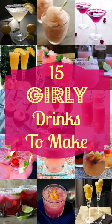 15 Girly Drinks to Make | My Girlish Whims  #drinks #beverages Liquor List, Different Drinks, Drinks To Make, Girly Drinks, Happy Juice, Sweet Drinks, Adult Beverages, Slushies, Adult Drinks