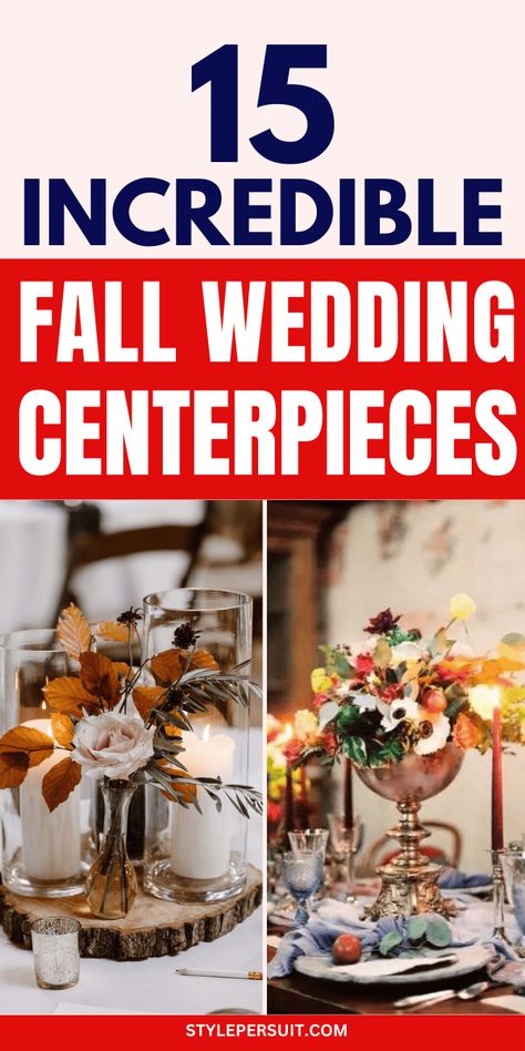 Top 15 Incredible Fall Wedding Centerpiece Ideas for Every Aesthetic Simple Fall Centerpieces For Wedding, Gold Table Centerpieces Wedding, Fall Wedding Shower Centerpieces, Wedding Fall Centerpieces Diy, Inexpensive Fall Wedding Centerpieces, Wedding Fall Table Centerpieces, Fall Engagement Party Centerpieces, Fall Wedding Ideas Diy, Fall Indoor Wedding Ideas