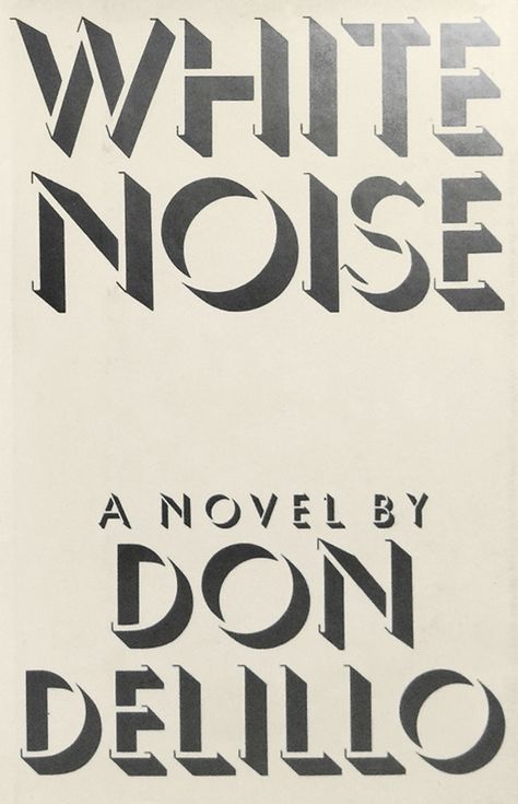 Source: archive.org Don Delillo, Liberal Arts College, Mass Culture, Family Units, The Cradle, Best Novels, Liberal Arts, White Noise, Satire