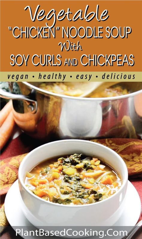 Soothing chicken-less broth filled with vegetables, soy curls, and chickpeas, is sure to make you feel better going into fall and winter. Paleo Soups, Healing Soup, Vegetable Soups, Plant Based Soups, Soy Curls, Vegan Soups, Alkaline Foods, Chicken Noodle Soup, Vegan Soup