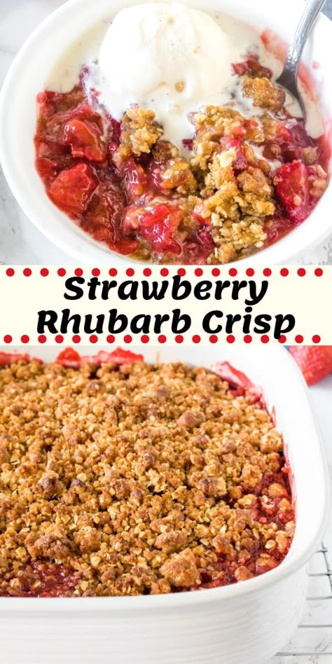 Rhubarb Crunch, Strawberry Rhubarb Recipes, Rhubarb Recipes Crisp, Oatmeal Crisp, Strawberry Crisp, Strawberry Rhubarb Crisp, Rhubarb Desserts, Rhubarb Crisp, Rhubarb Crumble