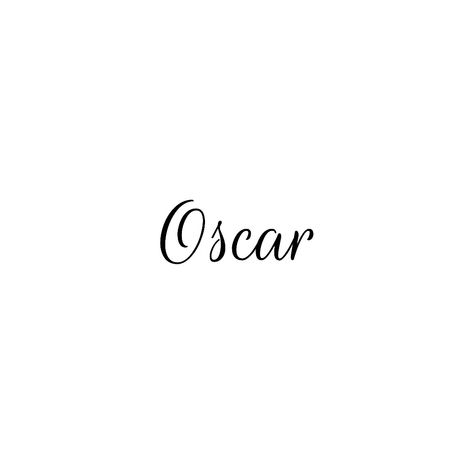 Oscar Tattoo, Oscar Name, Tattoo Name Fonts, Name Tattoo, Name Tattoos, Name Design, Body Art Tattoos, Baby Names, Body Art