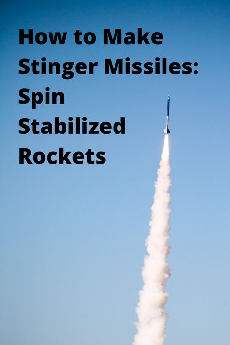 Stinger Missile, Rocket Stove Mass Heater, How To Make Fireworks, Firework Rocket, Model Rocketry, Diy Rocket, Straight Path, Rocket Engine, Rocket Design