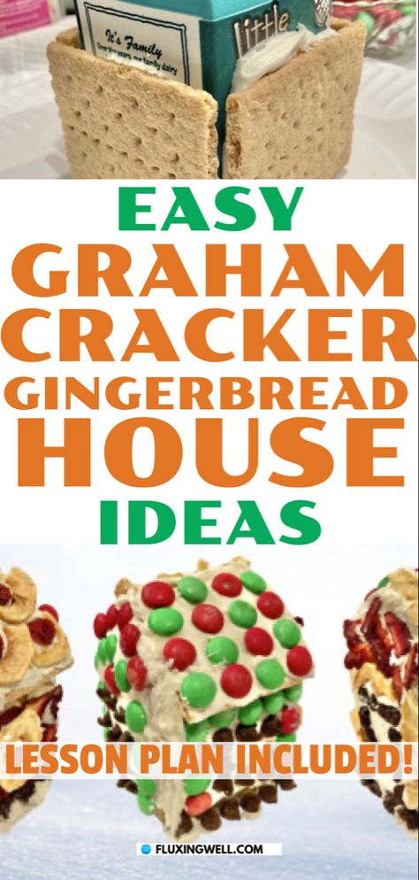 Easy Graham Cracker Gingerbread House Ideas: Lesson Plan Included Graham Cracker Gingerbread House Ideas, Gingerbread House With Graham Crackers, Gingerbread House Ideas Easy, Simple Gingerbread House Ideas, Simple Gingerbread House, Graham Cracker Gingerbread, Graham Cracker House, Graham Cracker Gingerbread House, Easy Gingerbread House