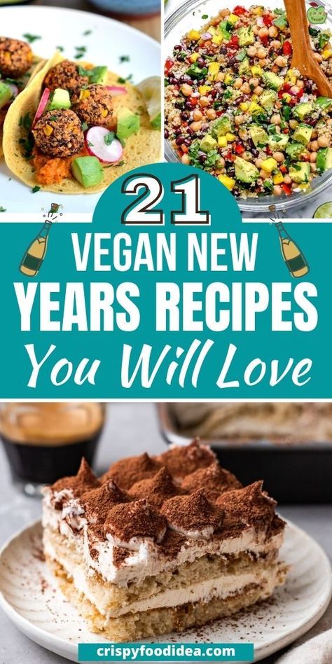 Here you get some new year vegan recipes are best for meal prep and everyone will love. New Years Food Ideas Vegan, Vegan Nye Dinner, Paleo New Years Eve Food, Vegan New Years Dessert, New Years Vegetarian Dinner, Vegan Nye Appetizers, Vegetarian New Years Recipes, Vegan New Years Eve Appetizers, Dairy Free New Years Eve Food