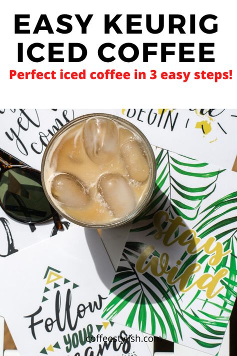 K Cup Iced Coffee Recipe, Keurig Iced Coffee Recipes K Cups, How To Make Iced Coffee At Home Keurig, K Cup Recipes, Iced Coffee With Keurig, Iced Coffee Recipe Keurig, Keurig Iced Coffee, Diy Iced Coffee, Keurig Recipes