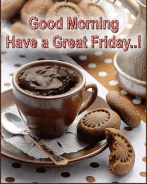 Morning Coffee Gif, Happy Friday Gif, Friday Gif, Happy Weekend Images, Friday Inspirational Quotes, Friday Coffee, Good Morning Dear Friend, Have A Great Friday, Good Morning Coffee Gif