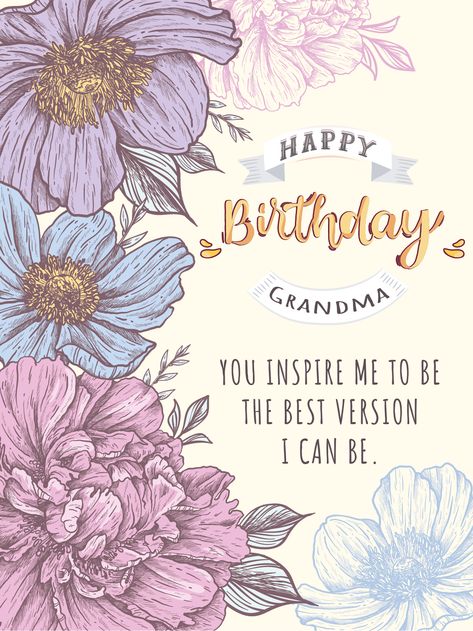 This beautiful ecard is a great choice for you to send to your grandmother who has such a beautiful soul. Remind her how her take on life has inspired you to live yours similarly. Send this ecard and make her smile. Happy Birthday Grandmother, Happy Birthday Grandma, Grandma Birthday Card, Grandmother Birthday, Aunt Birthday, Birthday Reminder, Birthday Calendar, Grandma Birthday, Wife Birthday