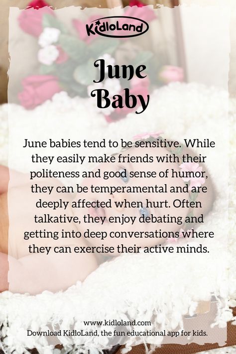 Secret of a June Baby! KidloLand reveals amazing personalities and qualities about June baby! #june #baby June Babies Birthday, June Bday Month, Hello June Birthday Month, Birthday Month June, June Birthday Quotes, Month Of June, June Birthday Month Quotes, June Month, June Born Facts