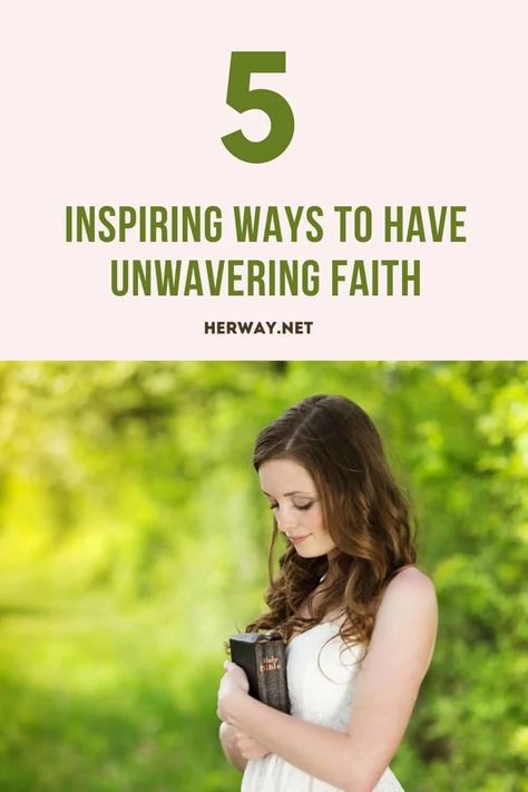 5 Inspiring Ways To Have Unwavering Faith Unwavering Faith, Losing Faith In God, Finding Faith Again, Faith Over Fear Scripture, Losing Faith In People, What If = Fear Even If = Faith, Faith Over Fear, Keep The Faith, Holy Bible