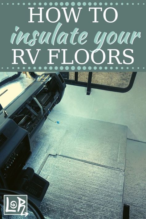 Camper Flooring, Camper Maintenance, Camper Repair, Camper Trailer Remodel, Rv Camping Tips, Vintage Camper Remodel, Travel Trailer Camping, Diy Camper Remodel, Floor Insulation