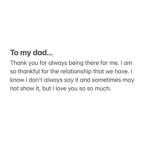 Papa Daughter Quotes, Dear Daddy From Daughter, Good Dad Quotes, I Love My Parents Quotes, Quotes About Dads And Daughters, My Dad Quotes, Engagement Message, Good Parenting Quotes, Therapist Quotes