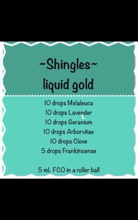 Shingles Liquid Gold Essential Oil Recipe Essential Oils For Shingles Doterra, Essential Oils Shingles, Triease Softgels Doterra, Fall Roller Bottle Blends, Essential Oils For Shingles, Treating Shingles, Essential Oil Roller Bottle Recipes Headache, Essential Oil Combos, Essential Oil Blends For Roller Bottles