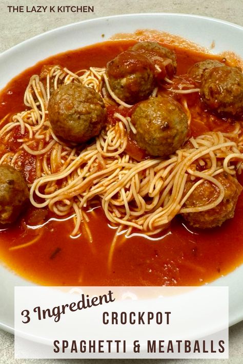 3 Ingredient Crockpot Spaghetti and Meatballs - The Lazy K Kitchen Easy Crockpot Spaghetti And Meatballs, Spaghetti And Meatballs In Crockpot, 3 Ingredient Crock Pot Recipes, Spaghetti And Meatballs Crockpot, New Crockpot Recipes, Easy Crockpot Spaghetti, Best Spaghetti And Meatballs, Cheesy Broccoli Rice Casserole, Meatballs Crockpot