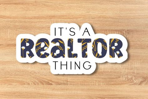 It's a Realtor Thing Sticker | Real Estate Decal | Vinyl Sticker | Laptop Sticker | Realtor Branding | Realtor Sticker | Marketing Tools Sticker Marketing, Real Estate Marketing Strategy, Realtor Branding, Vinyl Stickers Laptop, Sticker Laptop, Marketing Tools, Laptop Decal, Real Estate Marketing, Laptop Stickers