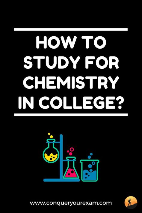 Studying For Chemistry College, Study Tips For Chemistry, How To Pass Chemistry In College, College Chemistry Hacks, How To Study For Chemistry Exam, How To Study Chemistry College, How To Study For Chemistry, College Chemistry Study Guides, How To Study Chemistry