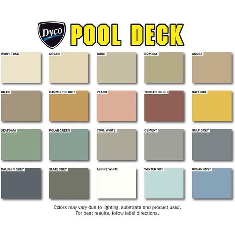 Dyco Paints Pool Deck Tintable Tint Base Solid Concrete Stain (Gallon) in the Concrete Stains & Sealers department at Lowes.com Pool Deck Colors Ideas Paint, Painted Pool Deck, Wood Stain Color Chart, Cement Pond, Kool Deck, Painted Pool, Concrete Paint Colors, Deck Paint Colors, Patio Redo