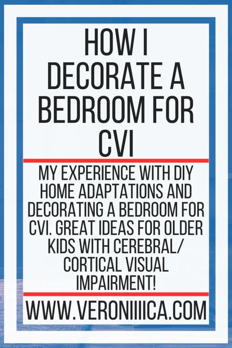 My experience with DIY home adaptations and decorating a bedroom for CVI. Great ideas for older kids with Cerebral/ Cortical Visual Impairment! Cortical Vision Impairment Activities, Cortical Vision Impairment, Cvi Activities, Single Dorm Room, Dorm Bedding Twin Xl, Cortical Visual Impairment, Decorating A Bedroom, College Packing Lists, Cozy Dorm Room