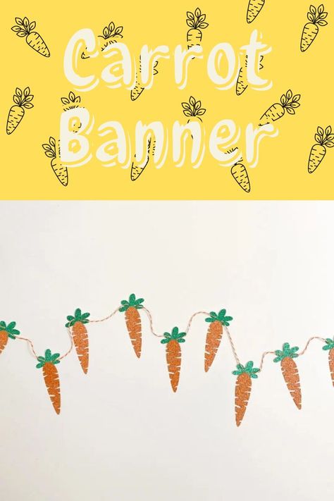 Carrot Banner, Carrot Garland, Bunny Banner, Some Bunny Is One, Happy Easter Banner, Easter Banner, Birthday Happy, Glitter Cardstock, Easter Decor