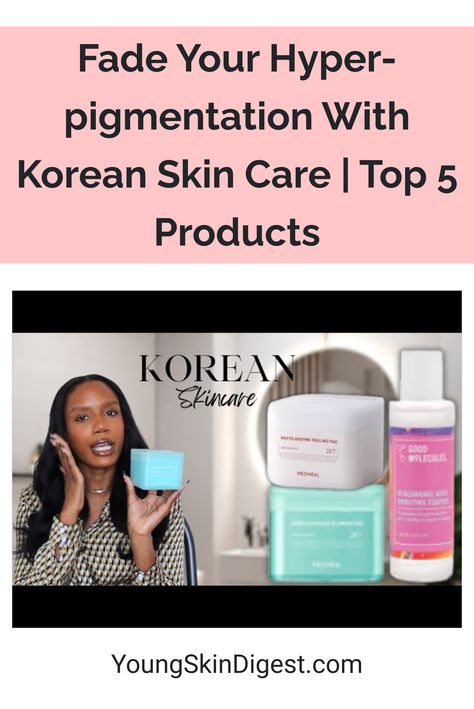 Fade Your Hyper-pigmentation With Korean Skin Care | Top 5 Products Korean Skincare For Hyperpigmentation, Skin Care Hyperpigmentation, Korean Skin Care Secrets, Hyper Pigmentation, Treating Hyperpigmentation, Korean Skincare Products, Exfoliating Toner, Skin Care Order, Korean Skin Care