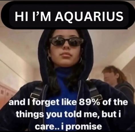 Aquarius X Aquarius Couple, Zodiac Memes Aquarius, Aquarius Memes Truths, Aquarius Jokes, Aquarius Funny Fun Facts, Aquarius Funny Hilarious, Aquarius Boyfriend, Aquarius Core, Aquarius Style