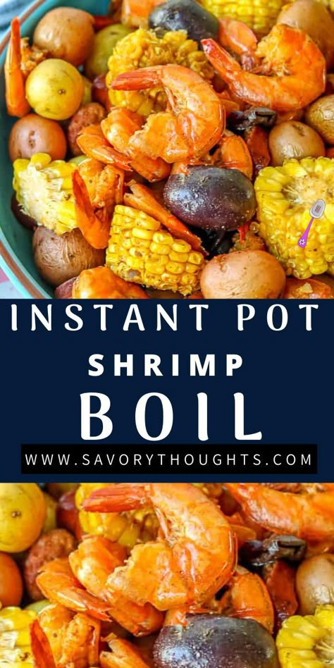 Instant Pot Shrimp Boil, Low Country Shrimp Boil, Dinner Instant Pot, Low Country Boil Recipe, Shrimp Potatoes, Instant Pot Shrimp, Shrimp Boil Recipe, Low Country Boil, Country Boil