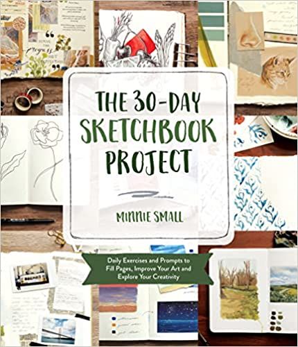 The 30-Day Sketchbook Project: Daily Exercises and Prompts to Fill Pages, Improve Your Art and Explore Your Creativity: Small, Minnie: 9781645675846: Amazon.com: Books Sketchbook Challenge, Daily Exercises, Monochrome Painting, Master Studies, Build Your Confidence, Sketchbook Project, Observational Drawing, Progress Not Perfection, Sketchbook Pages