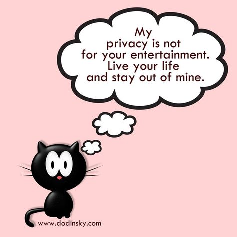 Privacy~ why don't you respect when asked to leave someone alone ~ you persist to invade~ where ever you may have a glimpse of my life~ no it's not care... If you cared you would back off and respect my request~ you push push push you are way over the line.... Privacy Quotes, Respect Quotes, Care Quotes, Fact Quotes, Timeline Photos, Low Key, Friendship Quotes, Hindi Quotes, Inspire Me