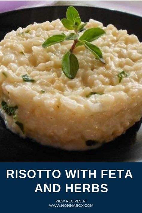 Rice With Feta Cheese, Feta Risotto, Risotto Recipes Cheese, Autumn Meals, Feta Cheese Recipes, Autumn Dinner, Feta Recipes, Risotto Recipe, Herb Recipes