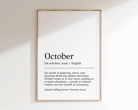 October Definition Print | Fall Wall Art | October Art | Autumn Decor | Dictionary Print | October Decor | Inspirational Print October Decor, Art October, October Decorations, October Art, Dictionary Prints, Wall Art Pieces, Fall Wall Art, Inspirational Prints, But Why