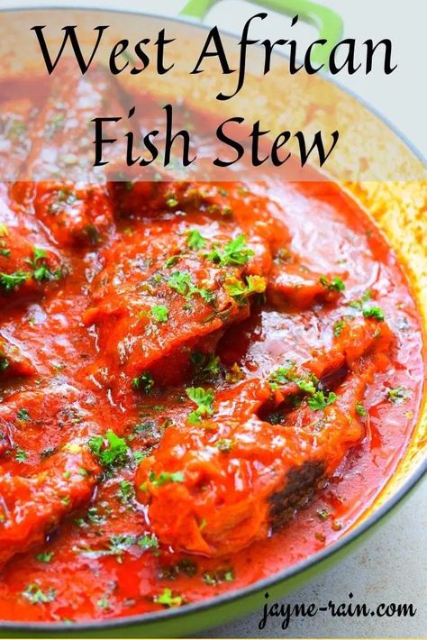 West African Fish Stew Recipe - Jayne Rain African Fish Stew, Oven Baked Tilapia, African Stew, Steam Rice, Fish Stew Recipes, Steamed White Rice, Cold Weather Food, Sauteed Kale, Fish Stew