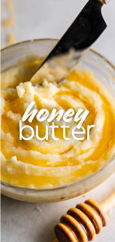 A close up view of a bowl of honey butter. Homemade Corn Muffins, Honey Cornbread Muffins, Homemade Honey Butter, Flavored Butter Recipes, Honey Butter Recipe, Strawberry Freezer Jam, Yogurt Parfaits, Freezer Jam Recipes, Honey Cornbread