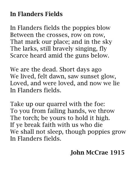 In Flanders Fields. After scribbling the poem in a notebook, he discarded it, thinking it was not worth saving. Another military officer retrieved the poem ... In Flanders Fields Poem Printable, In Flanders Fields Poem, Flanders Fields Poem, In Flanders Fields, Remembrance Day Activities, John Mccrae, Flanders Field, Fun Zone, Senior Activities