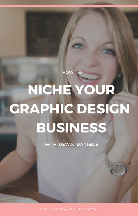 How To Niche Your Graphic Design Business Graphic Design Niches, Freelance Tips, Graphic Design Business, Learning Graphic Design, Freelance Business, Business Mentor, Lady Boss, Graphic Design Tips, Abstract Poster