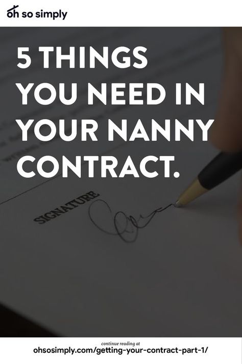 Nanny Contract, Work Agreement, Home Organizers, True Story, Big Deal, 5 Things, After School, Nanny, Grocery Store