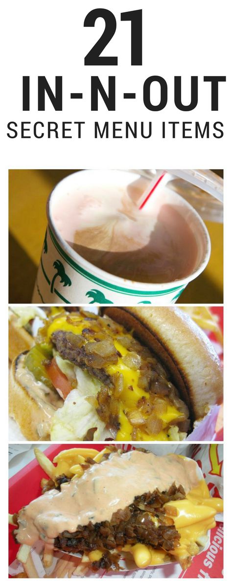 21 In-N-Out Secret Menu Items You Must Know About! In N Out Menu, Southwest Burger, Animal Style Fries, In And Out Burger, Hamburger Dishes, Secret Menu Items, Burger Menu, In-n-out Burger, In N Out