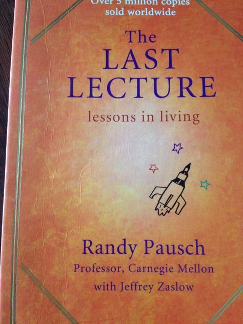 Listened to this on audiobook during my long commute to a job  - loved it.  The last lecture... The Last Lecture, Very Interesting, Audio Books, Book Worth Reading, Worth Reading, Books To Read, Book Cover, Reading, Books