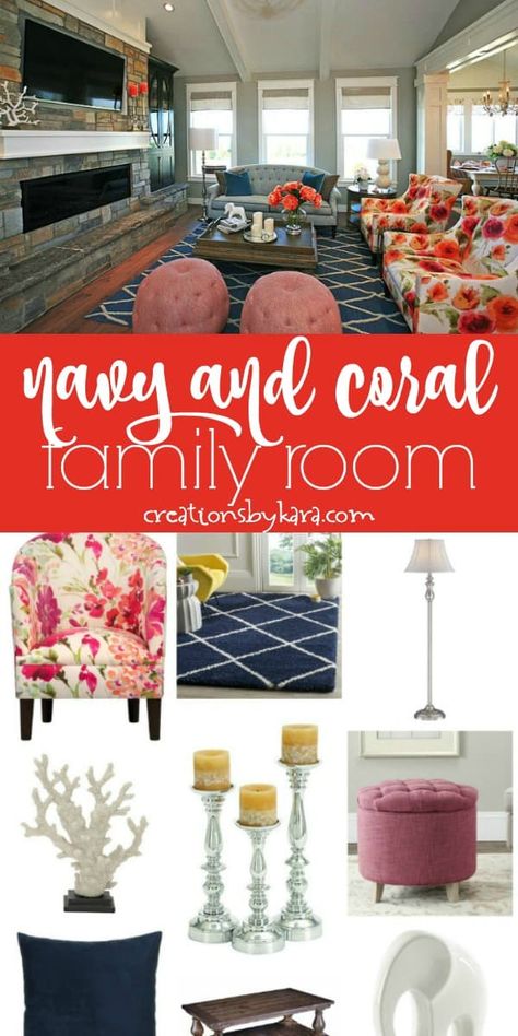 Room Inspiration - navy and coral family room - get this designer look in your own home! #coralfamilyroom #coral #colorfulfamilyroom #navyandcoral #creationsbykara #getthislook Coral Living Rooms, Ivory Living Room, Coral Room, Coral Home Decor, Navy And Coral, Family Room Colors, Coral Decor, Coastal Colors, Beautiful Rooms