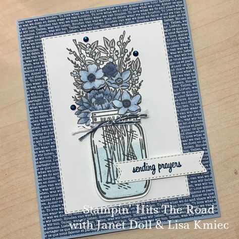 Stampin Up Jar Of Flowers, Jar Of Flowers, Easy Greeting Cards, Sending Prayers, Flowers In Jars, Hand Made Greeting Cards, Making Greeting Cards, The Jar, Basic Grey