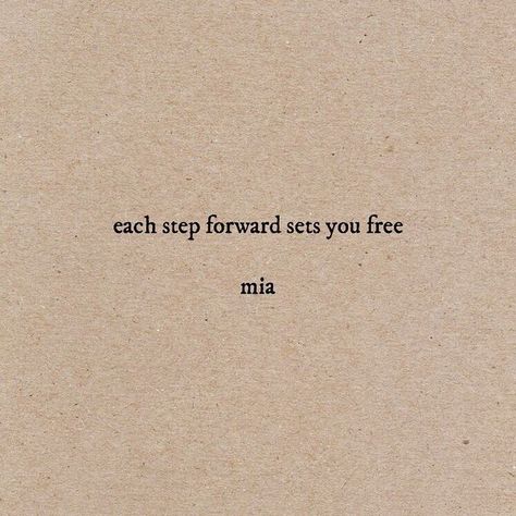 Each step forward sets you free #quote Makeup Sephora, One Step Forward, Freedom Quotes, New Energy, Charlotte Tilbury, Quote Aesthetic, Pretty Words, The Words, Woman Quotes