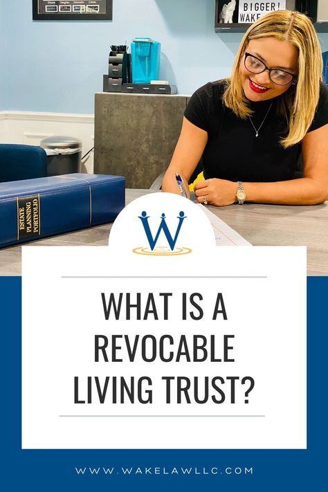 WHAT IS A REVOCABLE LIVING TRUST? Social Security Benefits Retirement, Rent Receipt, Revocable Living Trust, Real Estate Contract, Estate Planning Checklist, Real Estate Forms, Estate Planning Attorney, Emergency Binder, Family Trust