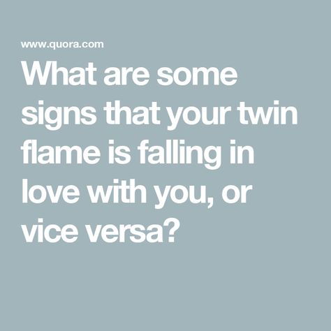 What are some signs that your twin flame is falling in love with you, or vice versa? First Love Reunited, Twin Flame Synchronicity, Twin Flame Sexuality, Twin Flame Connection, Twin Flame Love Quotes, Twin Flame Union, Twin Flame Quotes, Twin Flame Relationship, Twin Flame Love