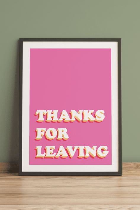 Please Leave By 9 Sign, Funky Hallway Ideas, Quirky Art Prints, Quirky Room Decor, Electric Decor, Manchester Apartment, Funky Art Prints, Calligraphy Exhibition, Diy Signage