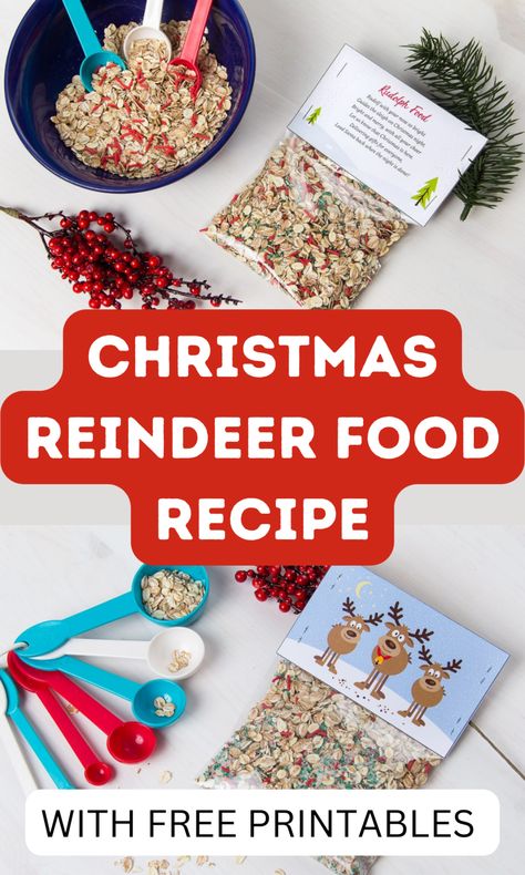 How to make Christmas Reindeer Food, fun christmas tradition with free printable reindeer food tags Printable Reindeer Food Tags, Reindeer Feed Recipe, Christmas Reindeer Food, Free Printable Reindeer, Reindeer Food Recipe, Reindeer Food Label, Reindeer Food Printable, Christmas Raindeer, Carrots Healthy