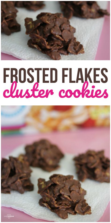 These Frosted Flakes cereal cookies are so good! I love this simple, no-bake recipe. #ad Frosted Flake Cookies, Cluster Cookies, Flake Recipes, Flake Chocolate, Cereal Cookies, Candy Recipe, Cereal Treats, Frosé, Baking Cakes