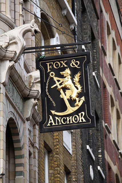 Fox and Anchor, Charterhouse Street, EC1 - pub sign Uk Pub, Nautical Signs, Storefront Signs, Cafe Sign, British Pub, Old Pub, London Pubs, Trade Sign, Pub Signs