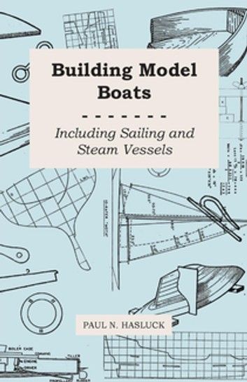 Model Boats Building, Model Boat Plans, Wood Boat Plans, Make A Boat, Build Your Own Boat, Wooden Boat Plans, Building Model, Boat Building Plans, Vintage Boats