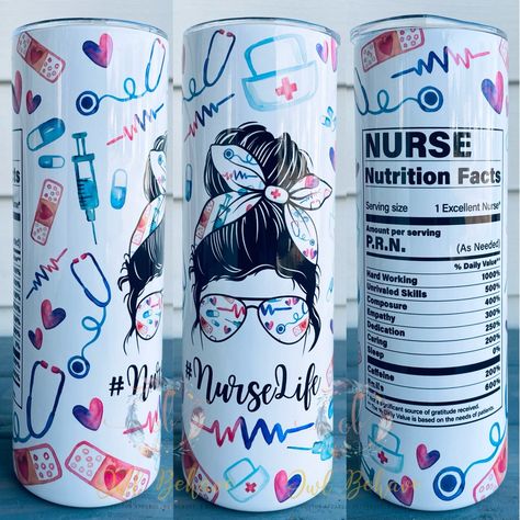 "Nurse nutrition facts Tumbler. This is a custom item that is made to order.  *Made Via Sublimation NO EPOXY.  *20oz Skinny  *Includes Sliding/Closable Lid & Straw  *Great for Hot & Cold Beverages * GLITTER IS NOT REAL* Colors may slightly vary from what is shown. Tumblers will have a seam but will be blended as much as possible.  Processing time is 2-3 Weeks. This doesn't include weekends or holidays.  Custom orders available! Please send me a message.  Join our Facebook Group for tons of aweso