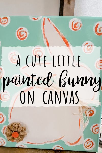 Easter Canvas Painting Ideas Easy, Easter Paintings On Canvas, Easter Painting Ideas, Easter Canvas Art, Easter Canvas Painting, Painted Bunny, Easter Table Setting, Easter Canvas, Easter Paintings